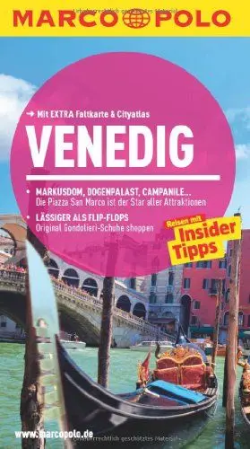 Produktbild: MARCO POLO Reiseführer Venedig: Reisen mit Insider-Tipps. Mit EXTRA Faltkarte & Cityatlas: Reisen mit Insider-Tipps. Mit EXTRA Faltkarte & Cityatlas. Inklusive App