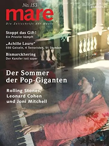 Produktbild: mare - Die Zeitschrift der Meere / No. 153 / Der Sommer der Pop-Giganten: Rolling Stones, Leonard Cohen und Joni Mitchell