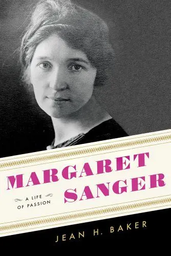 Produktbild: Margaret Sanger: A Life of Passion