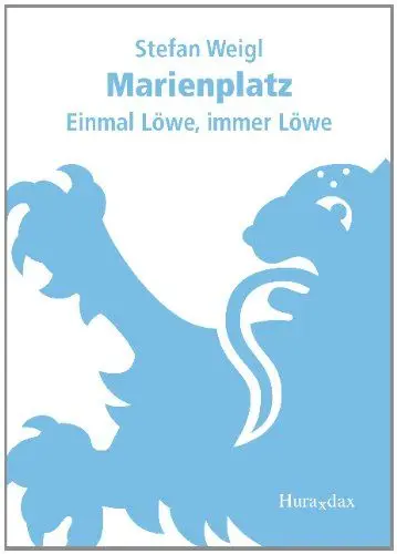 Produktbild: Marienplatz: Einmal Löwe, immer Löwe