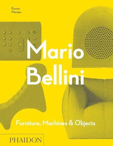 Produktbild: Mario Bellini: Furniture, Machines & Objects