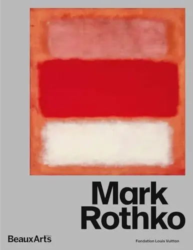 Produktbild: Mark Rothko: à la Fondation Louis Vuitton