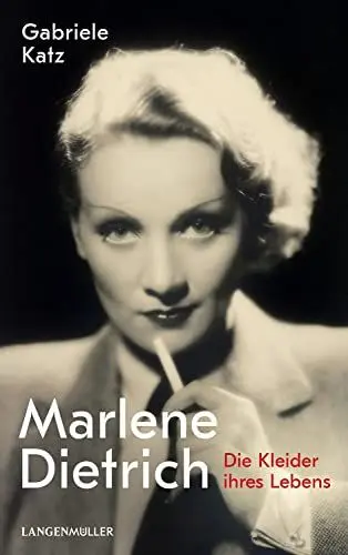 Produktbild: Marlene Dietrich: Die Kleider ihres Lebens