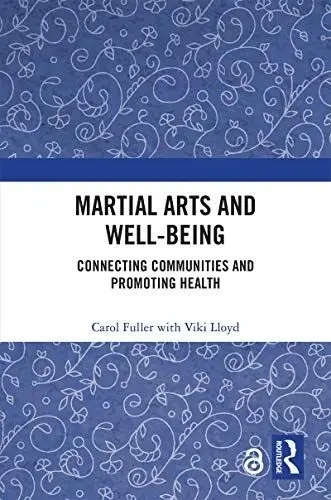 Produktbild: Martial Arts and Well-being: Connecting communities and promoting health