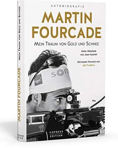 Produktbild: Martin Fourcade: Mein Traum von Gold und Schnee