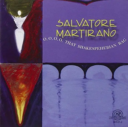 Produktbild: Martirano: O,O,O,O,That Shakespeherian Rag
