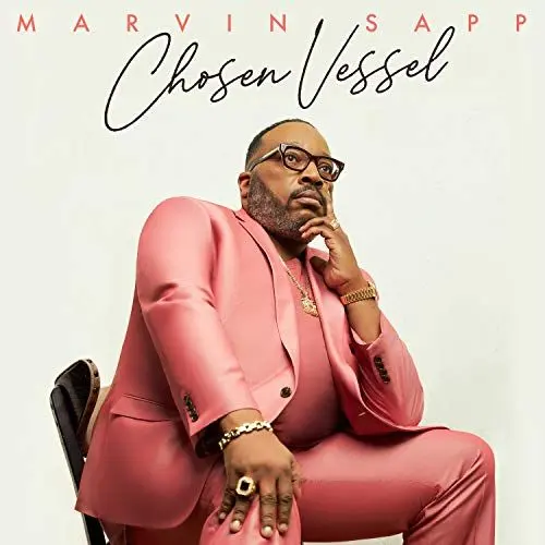 Produktbild: Marvin Sapp - Chosen Vessel