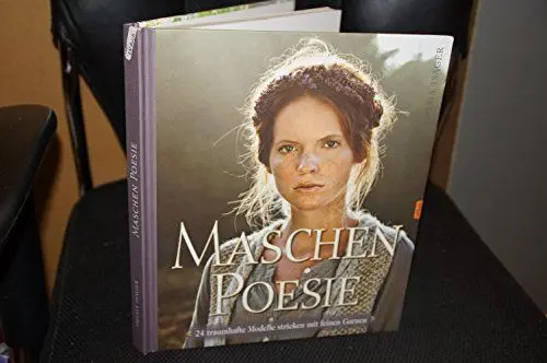 Produktbild: Maschen Poesie: 24 traumhafte Modelle stricken mit feinen Garnen.