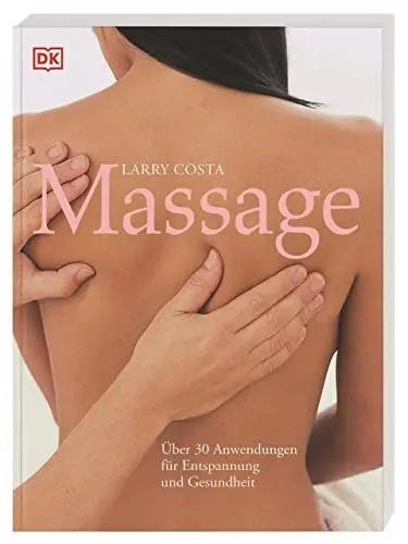 Produktbild: Massage: Über 30 Anwendungen für Entspannung und Gesundheit