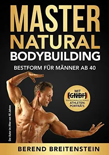 Produktbild: Master Natural Bodybuilding: Bestform für Männer ab 40