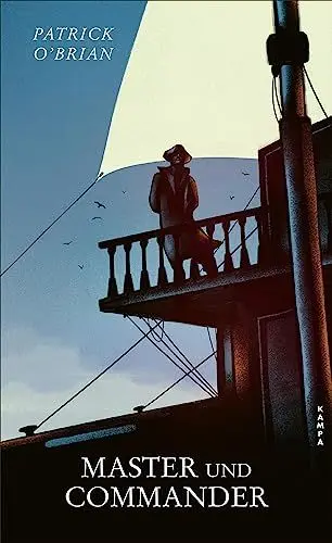 Produktbild: Master und Commander: Das erste Abenteuer für Aubrey und Maturin (Die Abenteuer von Aubrey und Maturin)