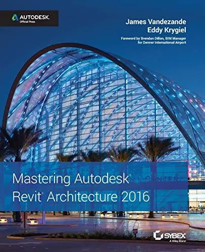 Produktbild: Mastering Autodesk Revit Architecture 2016: Autodesk Official Press
