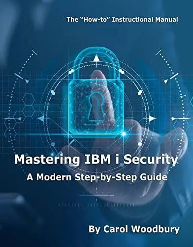 Produktbild: Mastering IBM I Security: A Modern Step-by-step Guide