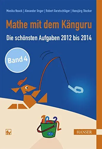 Produktbild: Mathe mit dem Känguru 4: Die schönsten Aufgaben von 2012 bis 2014