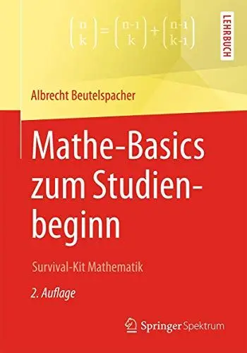 Produktbild: Mathe-Basics zum Studienbeginn: Survival-Kit Mathematik