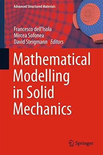 Produktbild: Mathematical Modelling in Solid Mechanics (Advanced Structured Materials, 69, Band 69)