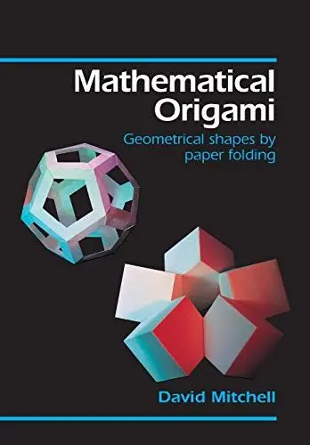 Produktbild: Mathematical Origami: Geometrical Shapes by Paper Folding
