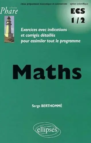 Produktbild: Mathématiques ECS 1/2 (Phare)