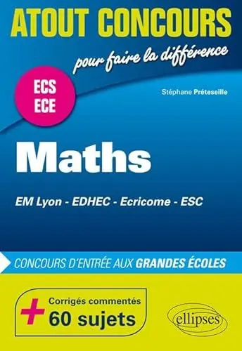 Produktbild: Mathématiques aux concours d’entrée des écoles de commerce (EM Lyon, EDHEC, Ecricome, ESC) • Prépas ECS et ECE (Atout Concours)