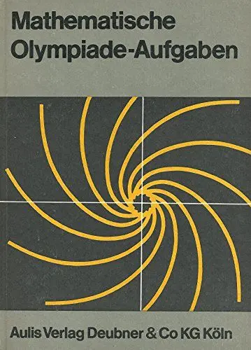 Produktbild: Mathematische Olympiade-Aufgaben mit Lösungen