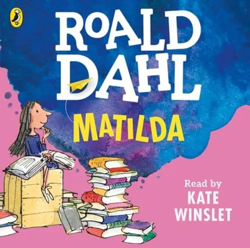 Produktbild: Matilda: The beloved modern classic from the bestselling author