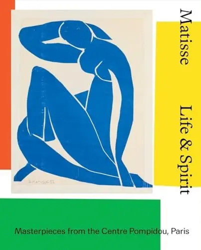 Produktbild: Matisse: Life & Spirit: Masterpieces from the Centre Pompidou, Paris