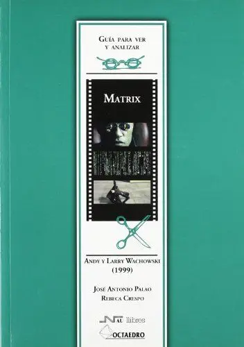 Produktbild: Matrix : Andy y Larry Wachowski (1999): Andy y Larry Wachowsky (1999) (Guías de cine)