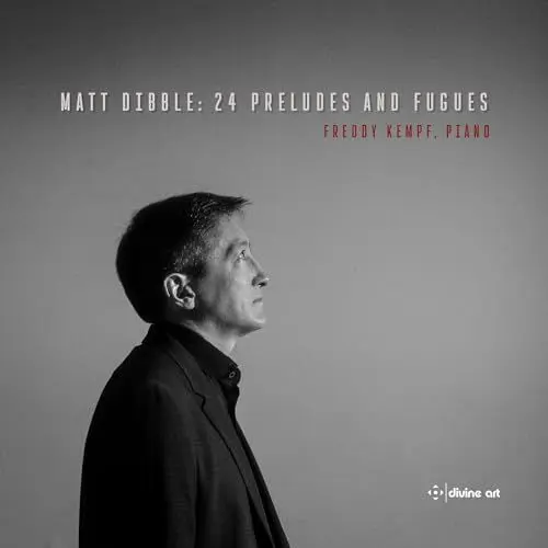 Produktbild: Matt Dibble: 24 Preludes & Fugues