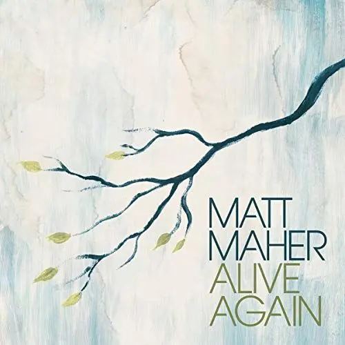 Produktbild: Matt Maher - Alive Again