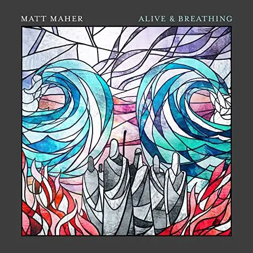 Produktbild: Matt Maher - Alive & Breathing