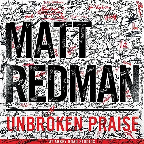 Produktbild: Matt Redman - Unbroken Praise