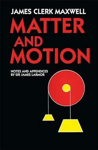 Produktbild: Matter and Motion (Dover Books on Physics and Chemistry)