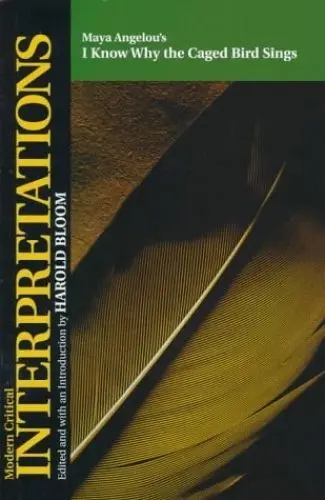 Produktbild: Maya Angelou's I Know Why the Caged Bird Sings (Bloom's Modern Critical Interpretations)