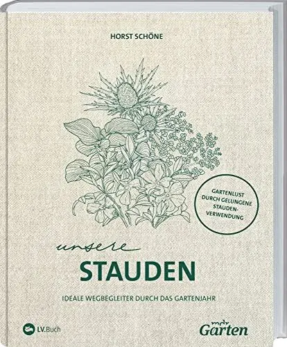 Produktbild: MDR Garten - Unsere Stauden: Ideale Wegbegleiter durch das Gartenjahr. Mit wenig Aufwand zu gelungenen Pflanzkombinationen. Ratgeber mit praktischen ... Tipps zum Staudengarten anlegen und pflegen