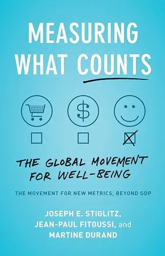 Produktbild: Measuring What Counts: The Global Movement for Well-Being