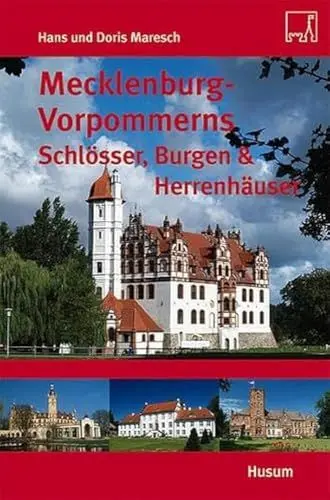 Produktbild: Mecklenburg-Vorpommerns Schlösser, Burgen & Herrenhäuser