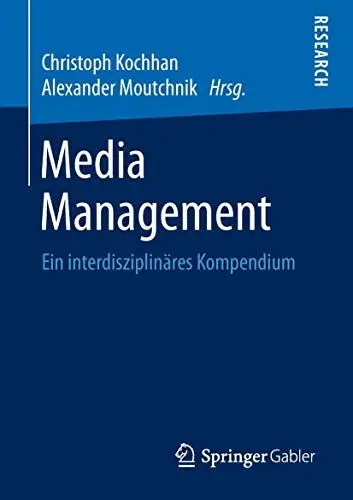 Produktbild: Media Management: Ein interdisziplinäres Kompendium