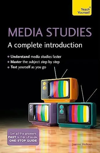 Produktbild: Media Studies: A Complete Introduction: Teach Yourself