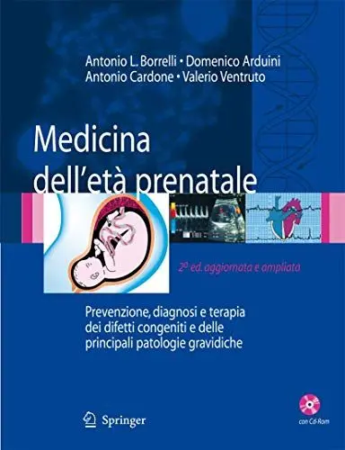 Produktbild: Medicina dell'étà prenatale: Prevenzione, diagnosi e terapia dei difetti congeniti e delle principali patologie gravidiche
