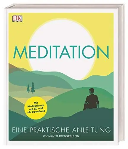 Produktbild: Meditation: Eine praktische Anleitung. Mit Meditationen auf CD und als Download