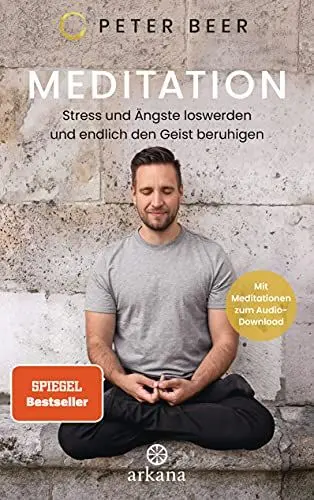 Produktbild: Meditation: Stress und Ängste loswerden und endlich den Geist beruhigen - Mit Meditationen zum Audio-Download