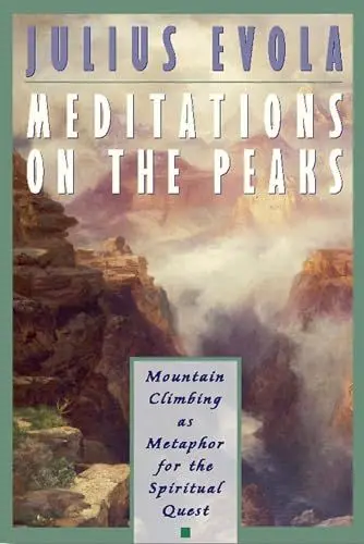 Produktbild: Meditations on the Peaks: Mountain Climbing as Metaphor for the Spiritual Quest