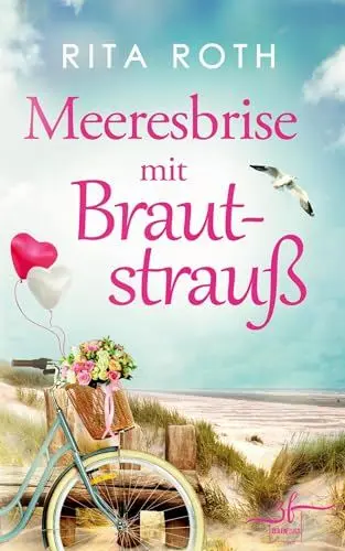 Produktbild: Meeresbrise mit Brautstrauß: Urlaubsroman