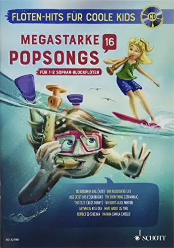 Produktbild: Megastarke Popsongs: Band 16. 1-2 Sopran-Blockflöten. (Flöten-Hits für coole Kids, Band 16)