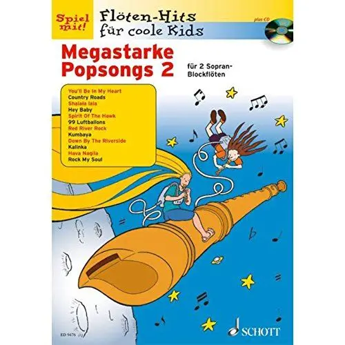 Produktbild: Megastarke Popsongs: Band 2. 1-2 Sopran-Blockflöten. Ausgabe mit CD. (Flöten-Hits für coole Kids)