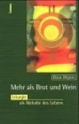 Produktbild: Mehr als Brot und Wein