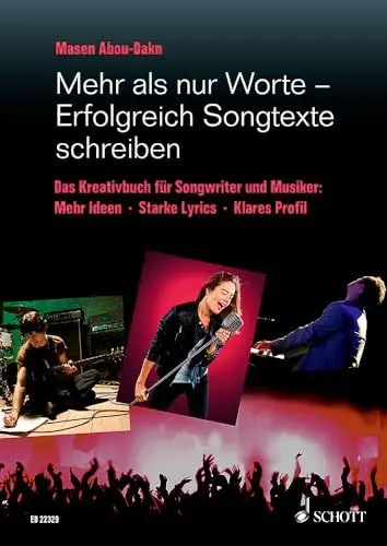 Produktbild: Mehr als nur Worte - Erfolgreich Songtexte schreiben: Das Kreativbuch für Songwriter und Musiker. Lehrbuch.