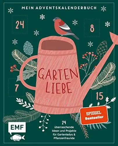 Produktbild: Mein Adventskalender-Buch: Gartenliebe: 24 überraschende Ideen und Projekte für Gartenladys und Pflanzenfreunde – Mit perforierten Seiten