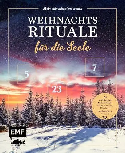 Produktbild: Mein Adventskalender-Buch: Weihnachtsrituale für die Seele: 24 wohltuende Naturrituale: ätherische Öle, Meditationen, Räuchern und mehr – Mit perforierten Seiten zum Auftrennen