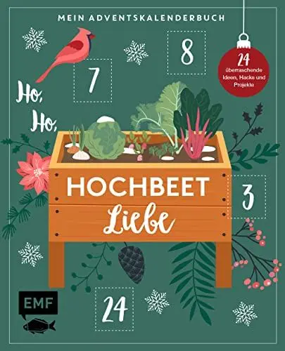 Produktbild: Mein Adventskalender-Buch – Ho, Ho, Hochbeetliebe: 24 überraschende Ideen, Hacks und Projekte für dein Hochbeet – Mit perforierten Seiten